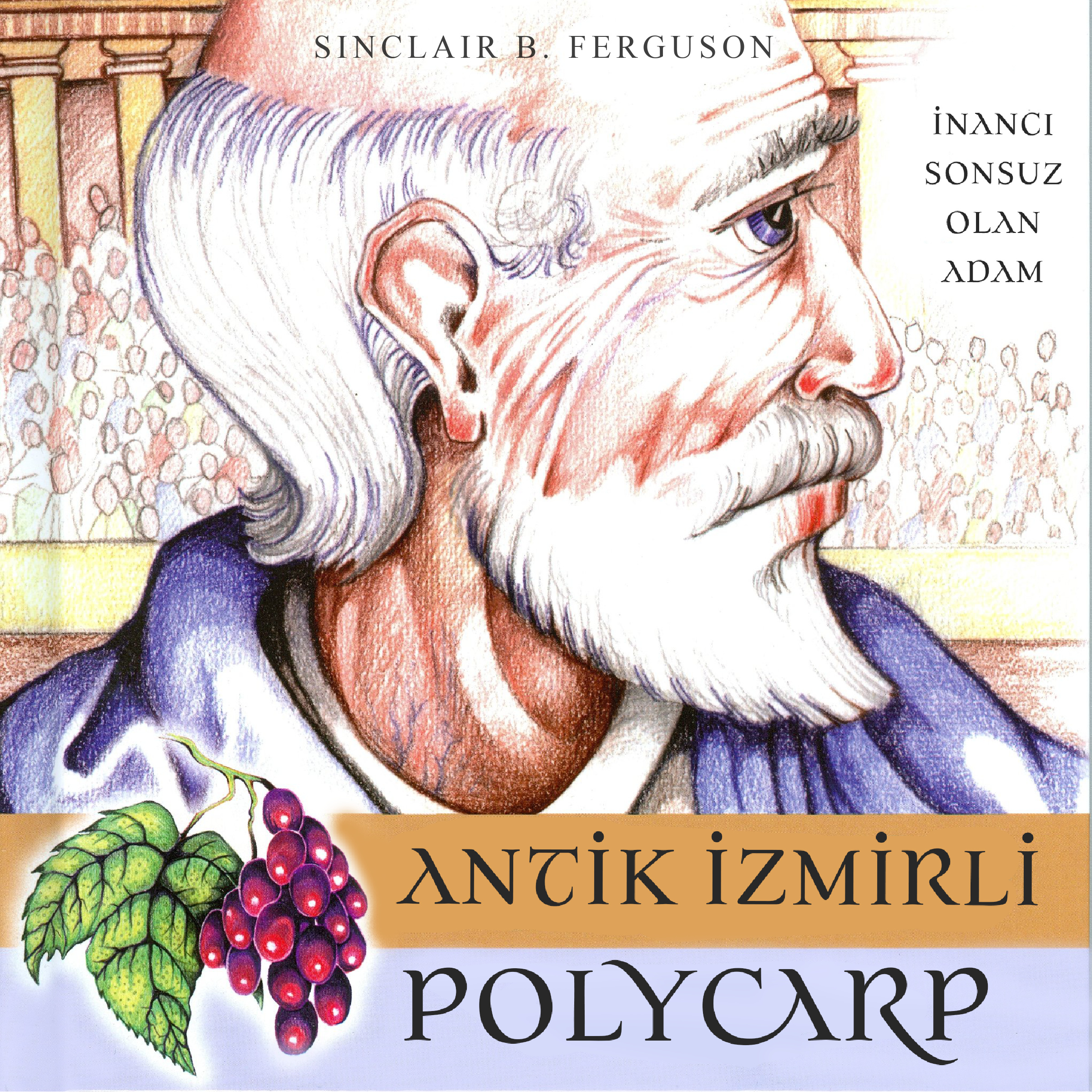Antik İzmirli Polycarp